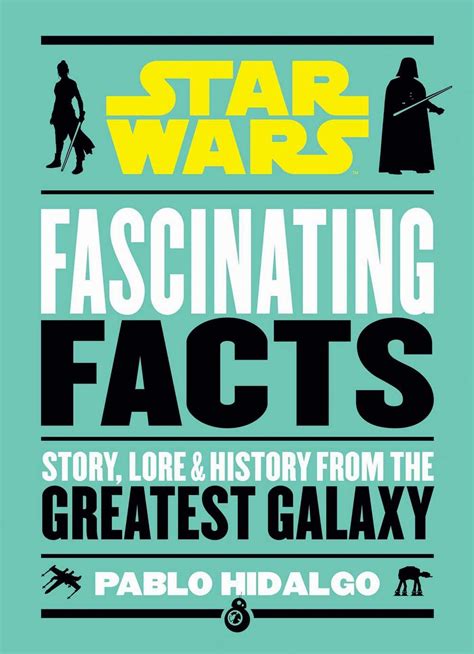 Star Wars Fascinating Facts Star Wars Wiki Fandom