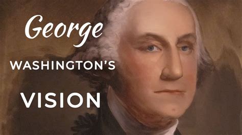 George Washingtons Vision For America Past And Future Perils Youtube