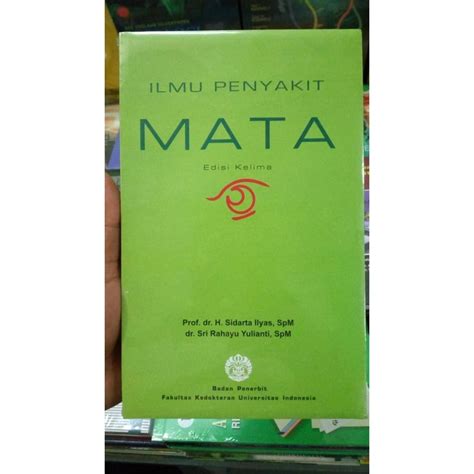 Jual Buku Ilmu Penyakit Mata H Sidarta Ilyas Shopee Indonesia