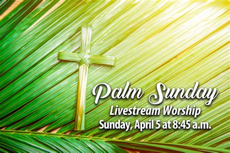 Palm Sunday Livestream Worship · West End United Methodist Church