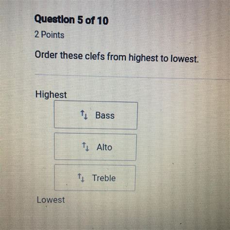 Order These Clefs From Highest To Lowest