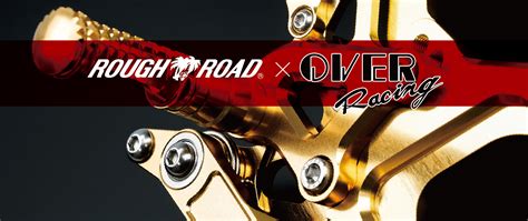 Over Racing × Rough＆road ラフ＆ロード