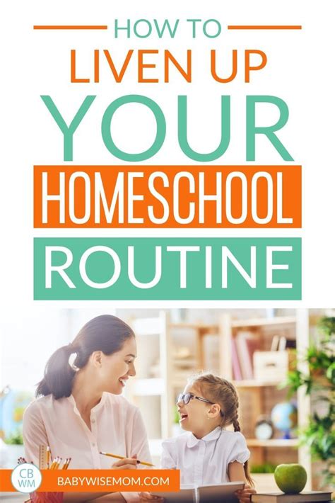 How To Liven Up Your Homeschool Routine For Little Ones Babywisemom