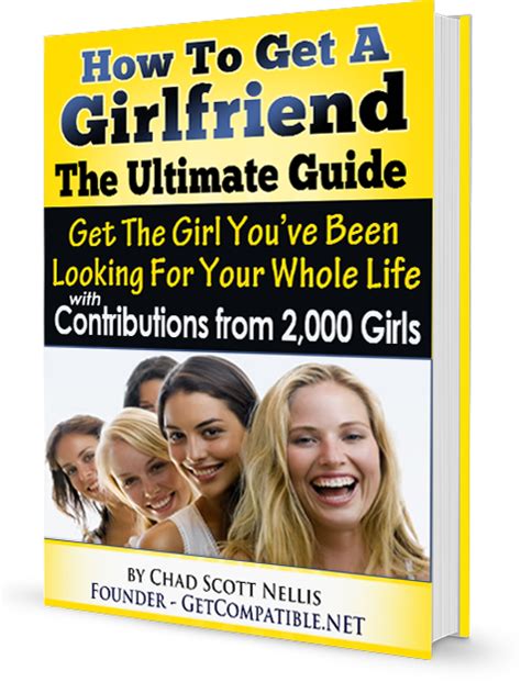 How To Get A Girlfriend Book The Ultimate Guide Get Compatible