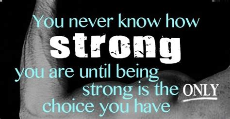 Motivational Quotes About Being Strong Quotesgram