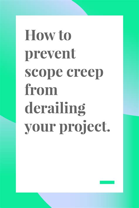 How To Prevent Scope Creep From Derailing Your Project