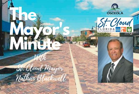 Positively Osceolas Mayors Minute With St Cloud Mayor Nathan Blackwell