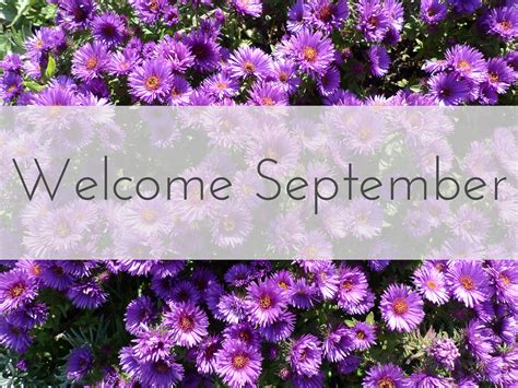 Welcome September!