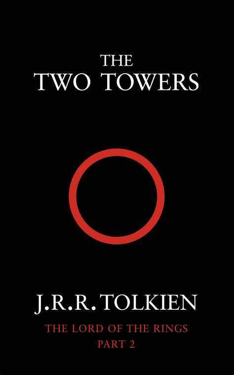 The Lord Of The Rings The Two Towers Jrr Tolkien Fellowship Of The