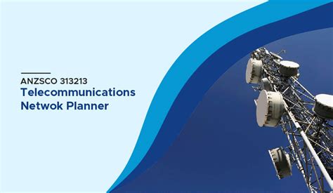 Anzsco Code For Telecommunications Network Planner