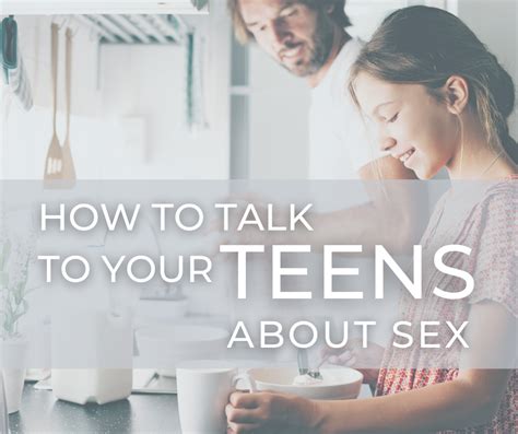 How To Talk To Your Teens About Sex Guiding Star Cedar Valley