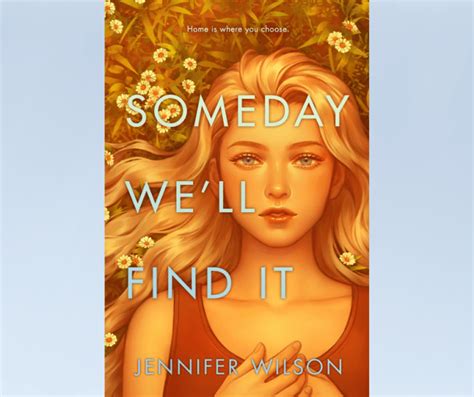 Someday Well Find It Cover Reveal The Storytellers Inkpot