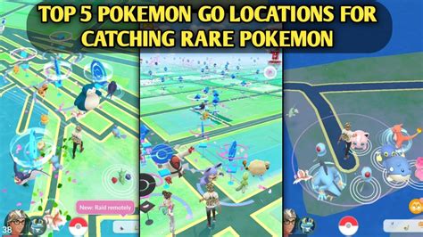 Best 5 Pokemon Go Locations For Rare Spawn In Pokemon Go Pokemon Go