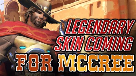 Overwatch Legendary Skin Planned For Mccree Pvp Live Youtube