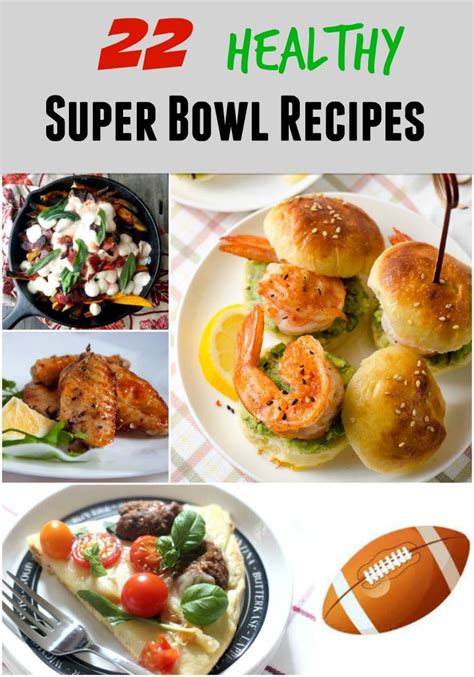 22 Healthy Super Bowl Recipes Simply Fresh Dinners Healthy