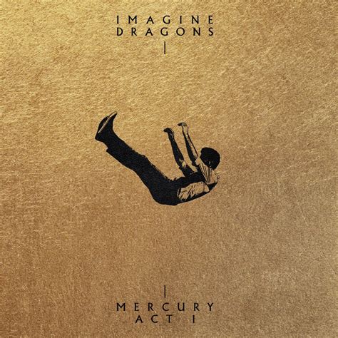 Imagine Dragons Announce New Album Mercury Act 1 The A List Hype