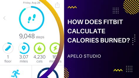 How Does Fitbit Calculate Calories Burned How Accurate Is It