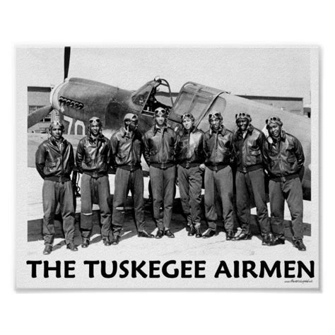 Tuskegee Airmen Poster Tuskegee Tuskegee Airmen Famous