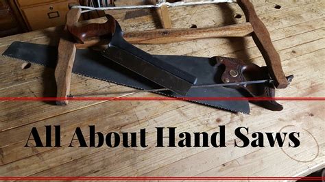 Different Types Of Hand Saws And Their Uses Youtube