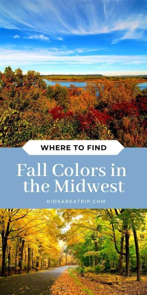 Best Places To See Fall Colors In The Midwest Kids Are A Trip™