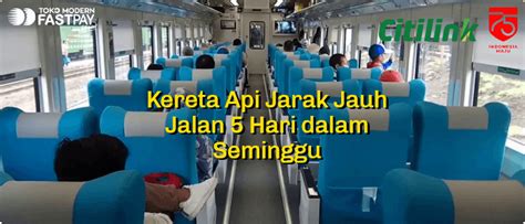 (panduan sholat aswaja nu) panduan dalam tata cara dan niat sholat jamak qashar beserta tejemahan artinya lengkap. Kereta Api Jarak Jauh Jalan 5 Hari dalam Seminggu - Toko ...