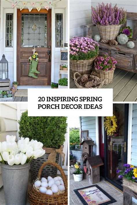20 Inspiring Spring Porch Décor Ideas Shelterness