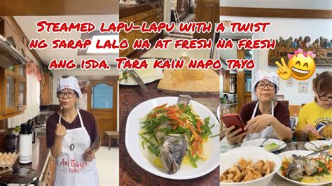 Steamed Lapu Lapu With A Twist🥰ang Sarap Lalo Na At Fresh Na Fresh Ang Isda Tara Kain Napo Tayo