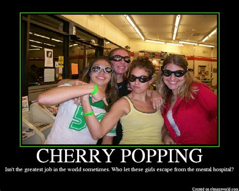 Cherry Popping Picture Ebaums World