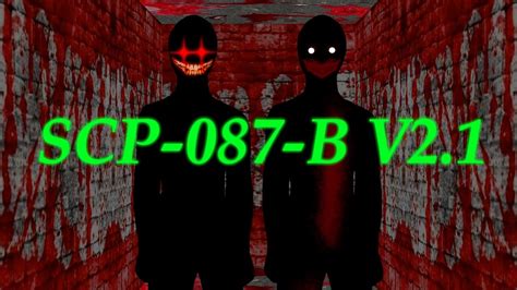 Scp 087 B V21 Gameplay Youtube