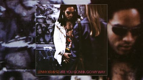 Rediscover Lenny Kravitzs ‘are You Gonna Go My Way 1993 Tribute