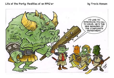 Life Of The Party Realities Of An Rpger Dnd Funny Dnd Comics