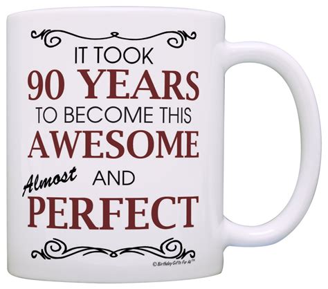 So why not delve into our wonderful birthday gift collections and find yourself amongst hundreds of brilliant ideas. 90th Birthday Gifts For All Took 90 Years Awesome Funny ...