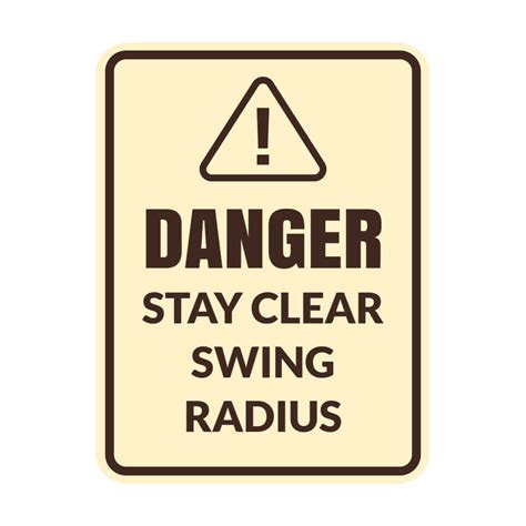 Signs Bylita Portrait Round Danger Stay Clear Swing Radius Door Or Wall