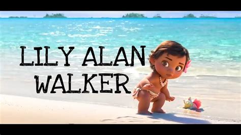 Afraid of the big, wide world. LILY ALAN WALKER : ANIMATED LYRICS VIDEO - YouTube