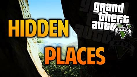 Gta 5 Hidden Places And Secret Locations Gta 5 Hidden Locations Youtube