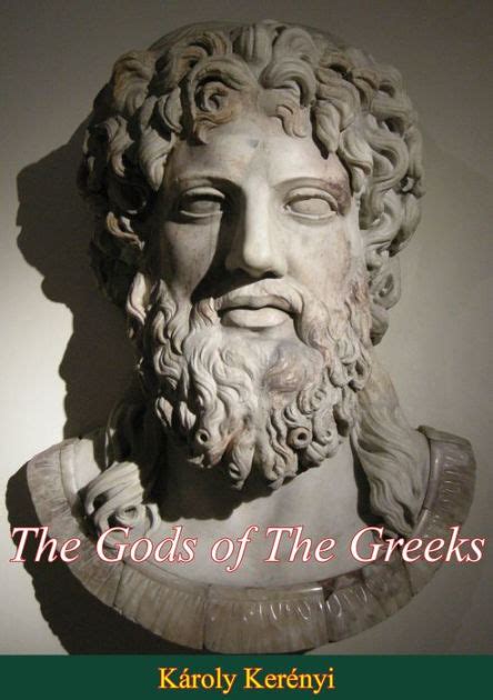 The Gods Of The Greeks By Ka Kere Ebook Barnes And Noble
