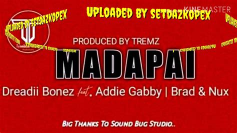 madapai 2020 [dreadii bones ft addie gabby x brad and nux 🇵🇬[png latest music 2020 youtube