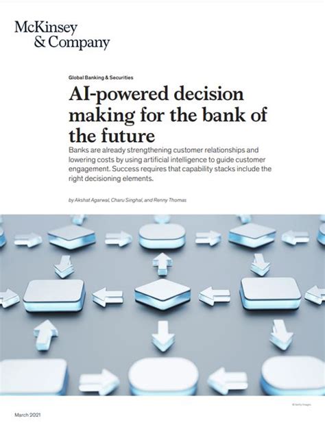 ai powered decision making for the bank of the future mckinsey and company sme banking club