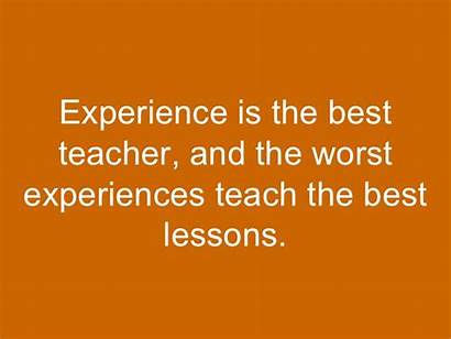 Teacher Experience Quote Worst Experiences Lessons Slideshare