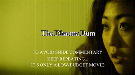 The Dharma Bum Short Film Trailer 2014 Youtube