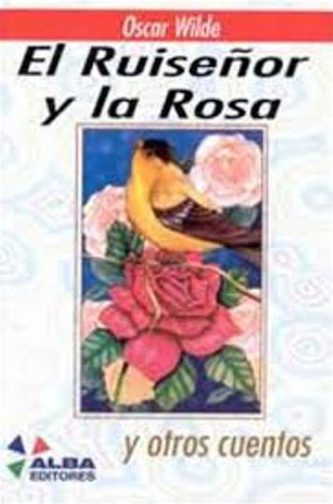 El RuiseÑor Y La Rosa Oscar Wilde Alibrate