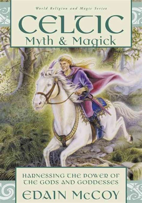 Buy Celtic Myth And Magick By Edain Mccoy With Free Delivery