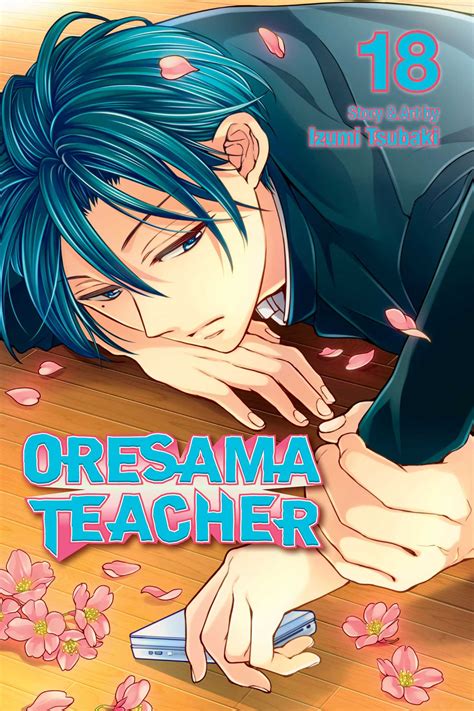 Oresama Teacher Vol 18 Book By Izumi Tsubaki Official Publisher