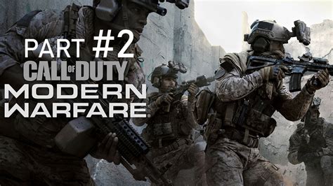 Call Of Duty Modern Warfare Gameplay Walkthrough 2019 Part 2 Youtube