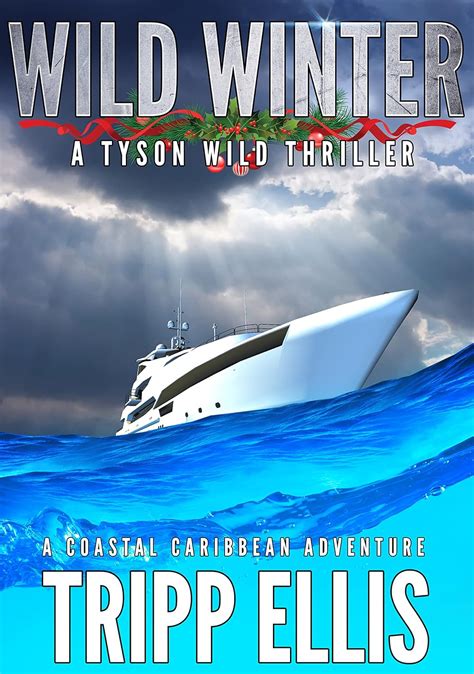 Wild Winter A Coastal Caribbean Adventure Tyson Wild