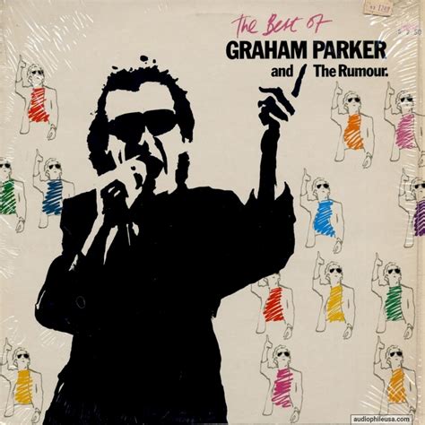 Graham Parker And The Rumour The Best Of Graham Parker And The Rumour