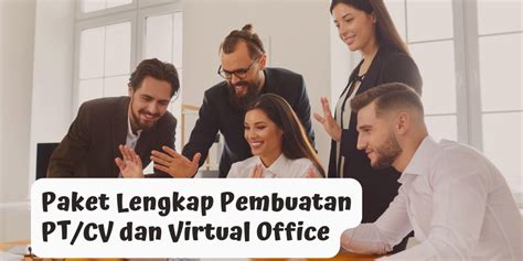 Paket Lengkap Pembuatan PT Dan Virtual Office Mulai 7 Jutaan