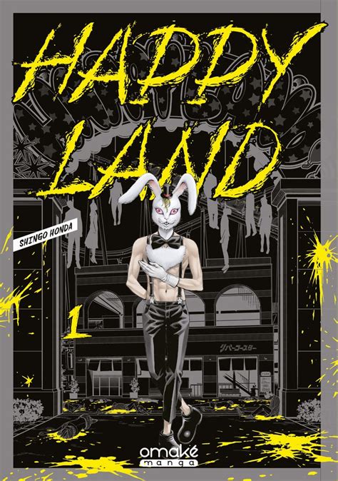 Happy Land - Tome 1 (VF) by Shingo Honda | Goodreads