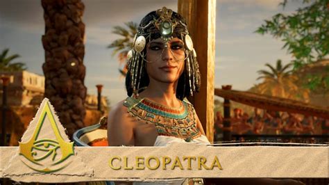 Assassin S Creed Origins Cleopatra Youtube