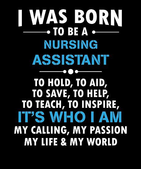 Nursing Assistant T Shirt Inspirational Nurse Quote Posters By Blazesavings Redbubble